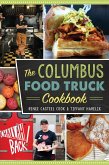 Columbus Food Truck Cookbook (eBook, ePUB)