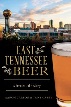 East Tennessee Beer (eBook, ePUB) Cover East Tennessee Beer (eBook, ePUB)