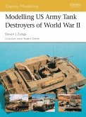 Modelling US Army Tank Destroyers of World War II (eBook, PDF)