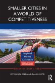 Smaller Cities in a World of Competitiveness (eBook, ePUB)
