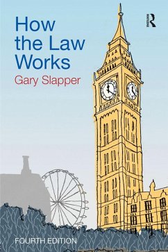 How the Law Works (eBook, ePUB) - Slapper, Gary