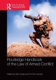 Routledge Handbook of the Law of Armed Conflict (eBook, ePUB)