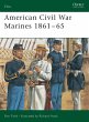American Civil War Marines 1861-65... - Bild 1