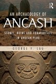 An Archaeology of Ancash (eBook, ePUB)