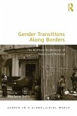 Gender Transitions Along Borders (eBook, PDF)