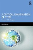 A Critical Examination of STEM (eBook, ePUB)