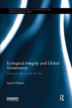 Ecological Integrity and Global Governance (eBook, ePUB) - Westra, Laura