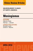 Meningiomas, An issue of Neurosurgery Clinics of North America (eBook, ePUB)