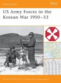 US Army Forces in the Korean War 1950-53 (eBook, PDF)