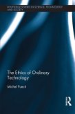 The Ethics of Ordinary Technology (eBook, ePUB)