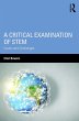 A Critical Examination of STEM (eBook,... - Bild 1