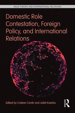 Cover Domestic Role Contestation, Foreign Policy, and International Relations (eBook, ePUB)