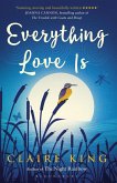 Everything Love Is (eBook, ePUB)