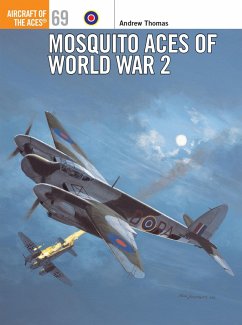 Mosquito Aces of World War 2 (eBook, PDF) - Thomas, Andrew