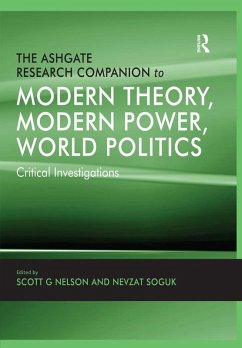 Cover The Ashgate Research Companion to Modern Theory, Modern Power, World Politics (eBook, PDF)