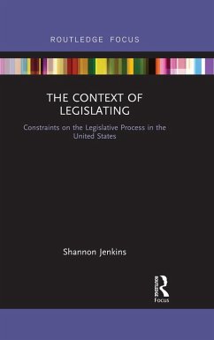 The Context of Legislating (eBook, ePUB) - Jenkins, Shannon