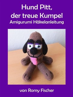 Hund Pitt, der treue Kumpel (eBook, ePUB)