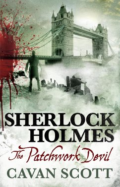 Sherlock Holmes - The Patchwork Devil (eBook, ePUB) - Scott, Cavan