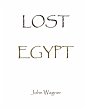 Lost Egypt (eBook, ePUB) - Bild 1