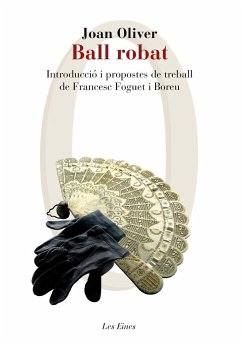 Ball robat : Introducció i propostes de treball de Francesc Foguet i Boreu - Oliver Sallarès, Joan