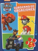 Cuaderno de vacaciones : 4 años : paw patrol