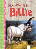 Neue Freunde für Billie / Billie Bd.7