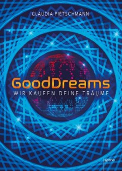 GoodDreams - Pietschmann, Claudia