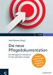 Die neue Pflegedokumentation - Bild 1