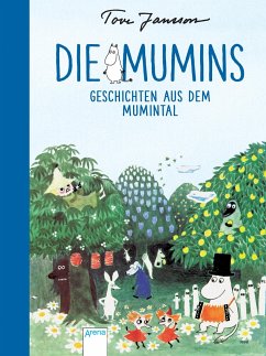 Geschichten aus dem Mumintal / Die Mumins Bd.7 - Jansson, Tove