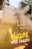 Flirting with Desaster Bd.1 Flirting with Desaster Bd.1