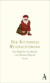 Der bitterböse Weihnachtsmann Der bitterböse Weihnachtsmann