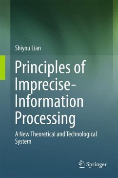 Principles of Imprecise-Information Processing - Lian, Shiyou