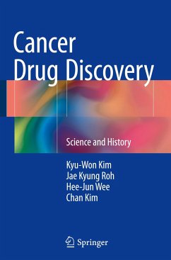 Cancer Drug Discovery - Kim, Kyu-Won;Roh, Jae Kyung;Wee, Hee-Jun