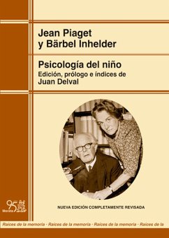 Psicología del niño (ed. renovada) (eBook, ePUB) - Piaget, Jean; Inhelder, Bärbel