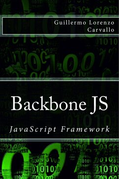 Backbone JS (eBook, ePUB) - Carvallo, Guillermo Lorenzo