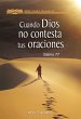 Cuando Dios no contesta tus oraciones... - Bild 1