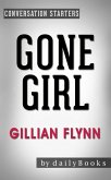Gone Girl: A Novel by Gillian Flynn   Conversation Starters (eBook, ePUB)