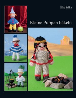 Kleine Puppen häkeln - Selke, Elke