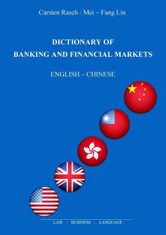 Dictionary of Banking and Financial Markets - Rasch, Carsten;Lin, Mei-Fang