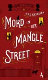 Mord in der Mangle Street / Sidney Grice Bd.1
