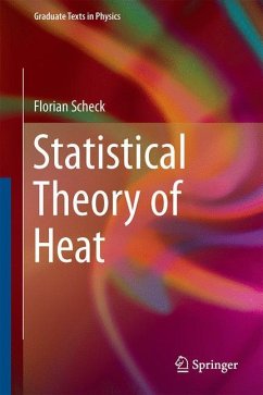 Statistical Theory of Heat - Scheck, Florian