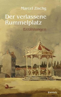 Cover Der verlassene Rummelplatz (eBook, ePUB)