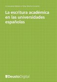 La escritura académica en las universidades españolas (eBook, PDF)