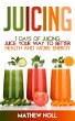 Juicing: 7 Days of Juicing (eBook, ePUB) - Bild 1