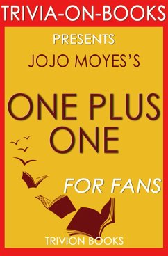 Cover One Plus One: A Novel By Jojo Moyes (Trivia-On-Books) (eBook, ePUB)