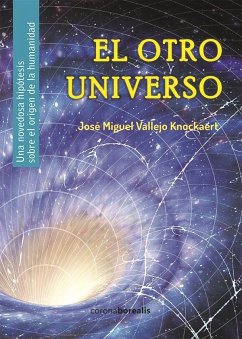 El otro universo - Vallejo Knockaert, José Miguel