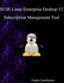 SUSE Linux Enterprise Desktop 12 - Subscription Management Tool