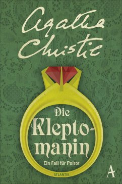 Die Kleptomanin / Ein Fall für Hercule Poirot Bd.32 - Christie, Agatha