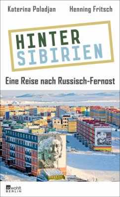 Hinter Sibirien - Poladjan, Katerina;Fritsch, Henning