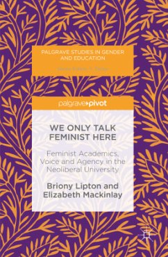 We Only Talk Feminist Here - Lipton, Briony;Mackinlay, Elizabeth